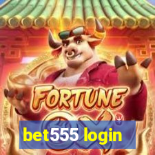 bet555 login